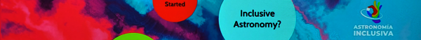 The image is a set of different colored spheres and bubbles, varying, from magenta to cyan blue. In the center is an English inscription that says "Inclusive Astronomy?" and on the right is a blank inscription with an Italian translation