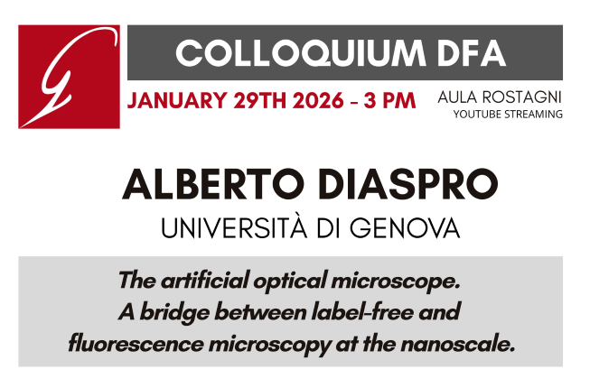 Collegamento a Colloquium 12 february 2026 - The artificial optical microscope. A bridge between label-free and fluorescence microscopy at the nanoscale